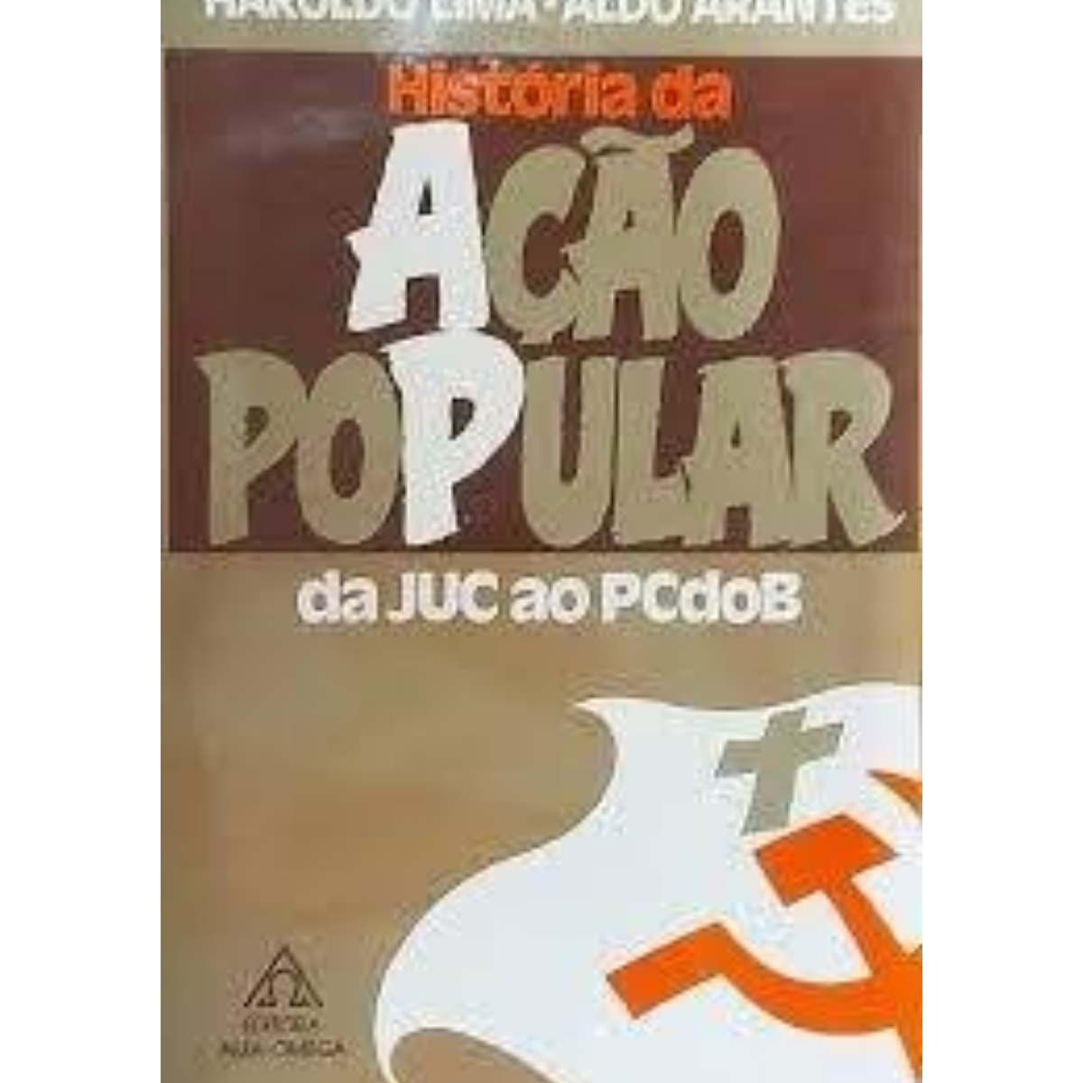 Livro - História da Ação Popular - Haroldo Lima (Usado) - Imagem 3
