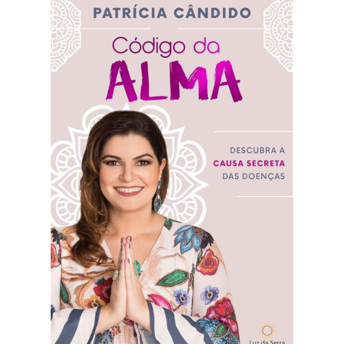 Livro - Código da Alma - Patrícia Cândido (Seminovo)