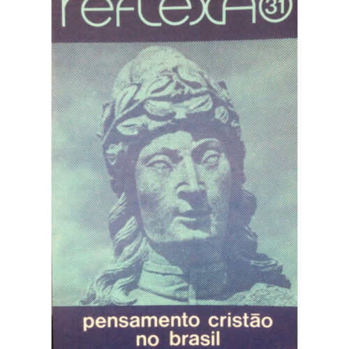 Livro - Pensamento Cristão no Brasil - Reflexão 31 - PUCAMP (Usado)