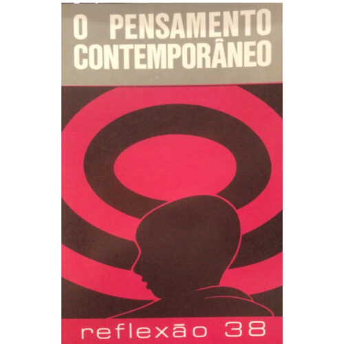 Livro - O pensamento Contemporâneo - Reflexão 38 - PUCAMP (Usado)