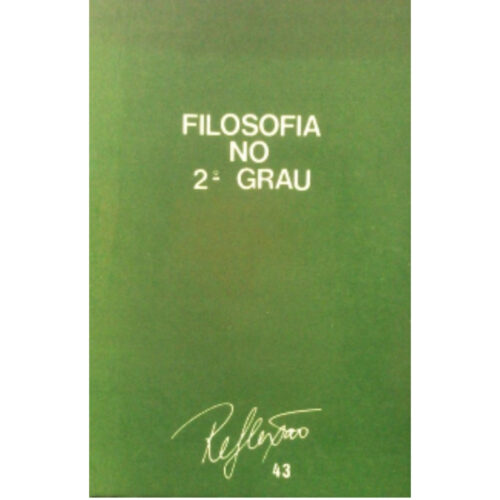 Livro - Filosofia no 2 Grau - Reflexão 43 - PUCAMP (Usado)