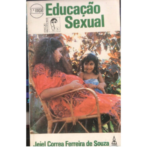 Livro - Educação Sexual - Jeiel Correa Ferreira de Souza (Usado)