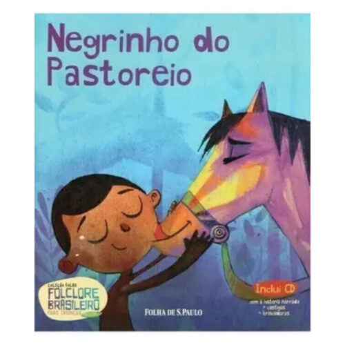 Livro - Negrinho do Pastoreio - Lais B. carvalho (Usado)