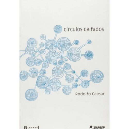 Livro - Circulos Ceifados - Rodolfo Caesar (Seminovo)