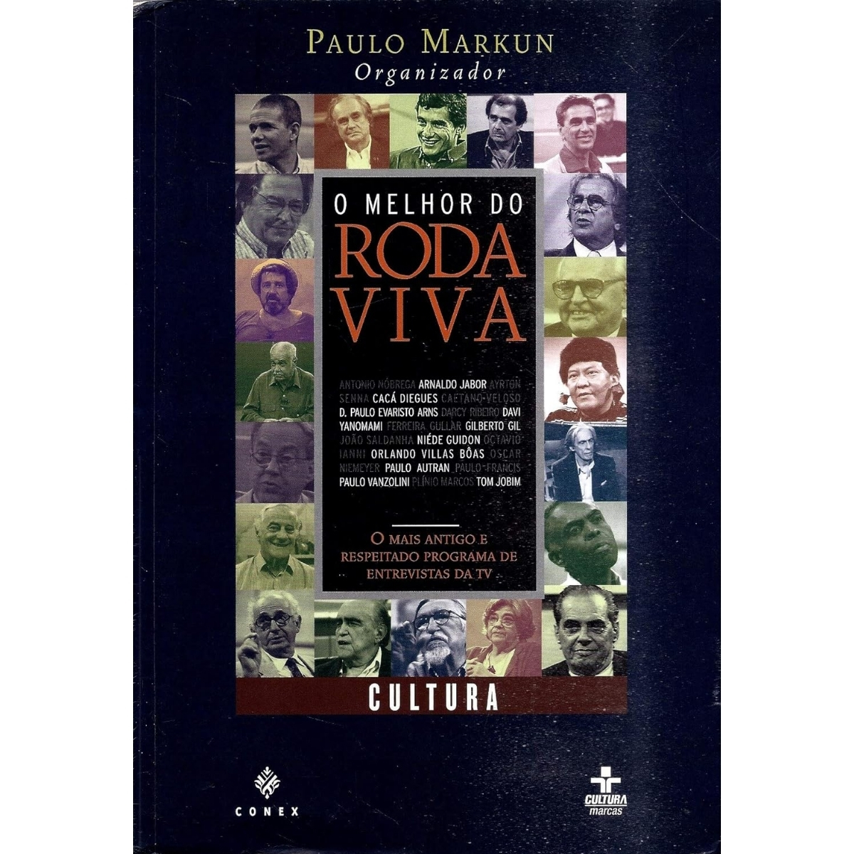 Livro - O melhor do Roda Viva - Paulo MArkun (Usado)