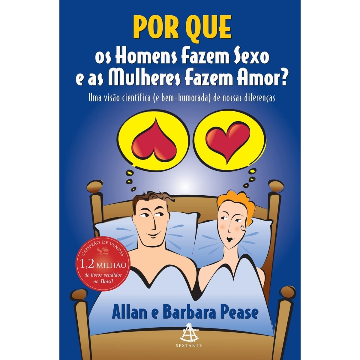 Livro - Por que os homens fazem sexo e as mulheres fazem amor? - Allan Barbara Pease (Usado) - Imagem 2