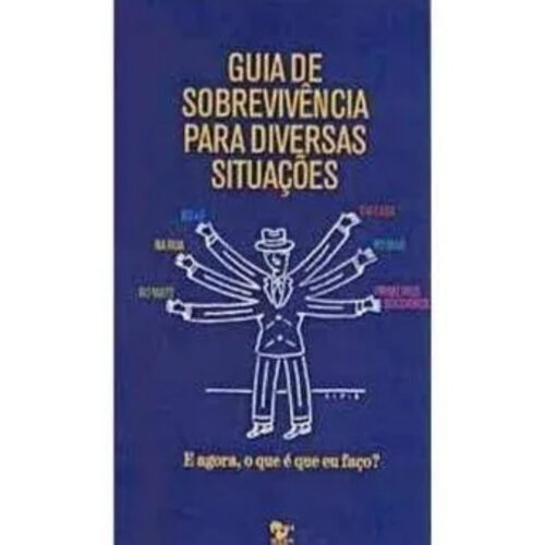 Livro - Guia de Sobrevivência para Diversas Situações - Roberto Muylaert (Usado)