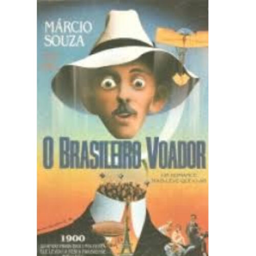 Livro - O Brasileiro Voador - Márcio Souza (Usado)