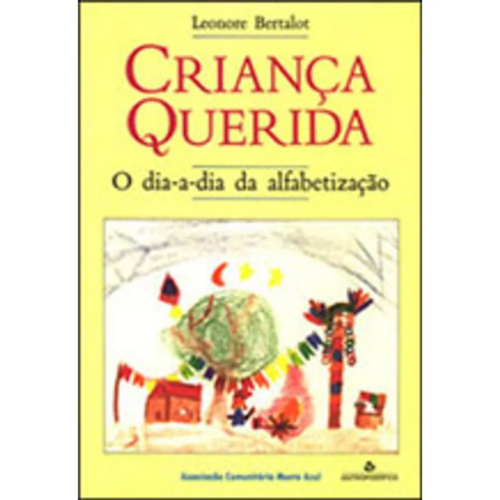 Livro - Criança Querida - Leonore Bertalot (Usado)