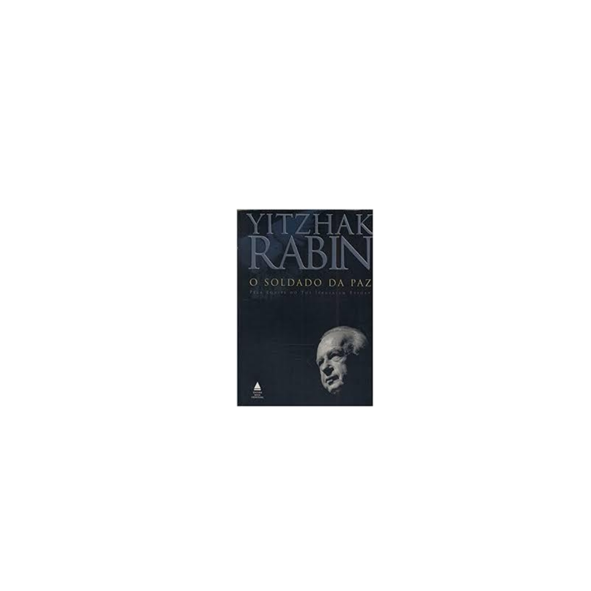 Livro - O Soldado da Paz - Yizhak Rabin (Usado)
