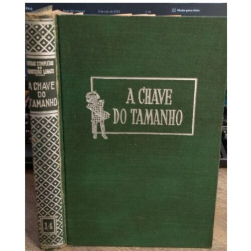 Livro - A Chave do tamanho - Capa dura -  Monteiro Lobato (Usado)