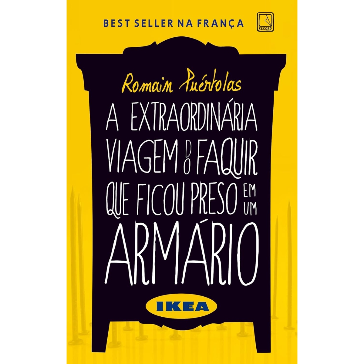 Livro - A Extraordinária Viagem do Faquir que ficou preso em um armario Ikea - Romain Puertolas (Usado) - Imagem 3