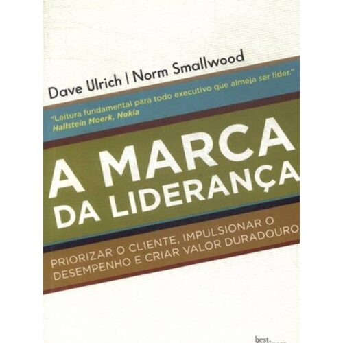 Livro - A Marca da Liderança - Dave Ulrich (Usado)