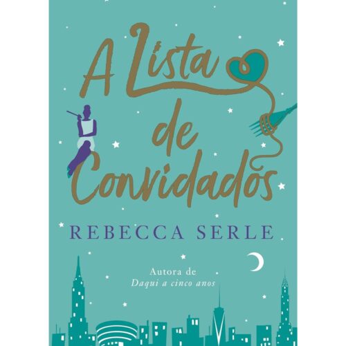 Livro - A lista de Convidados - Rebecca Serle (Seminovo)