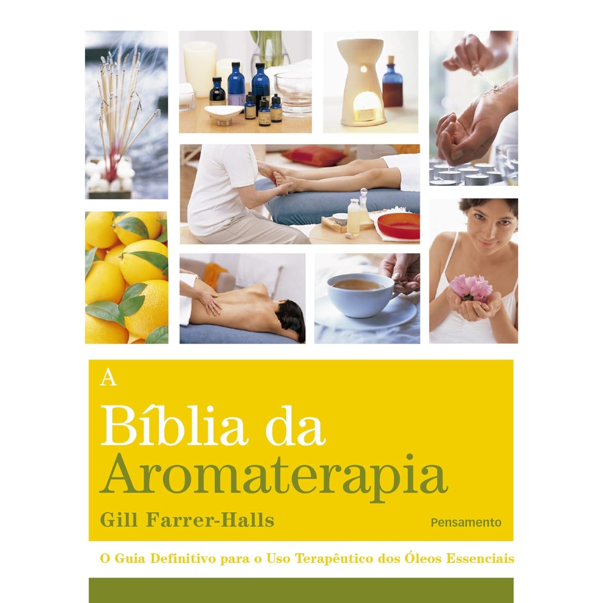 Livro - A Bíblia da Aromaterapia - Gill Farrer Halls (Seminovo)* - Imagem 4