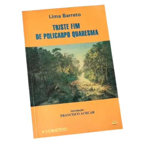 Livro - Triste fim de Policarpo Quaresma - Lima Barreto - Objetivo (Usado)