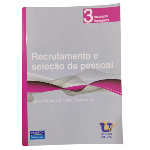 Livro - Recrutamento e Seleçao de pessoal - Sara Maria de Melo Elgenneni (Usado)