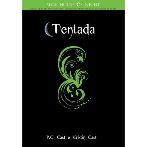 Livro - Tentada - House of Night Vol. 06 - P. C. Cast (Usado)