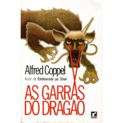 Livro - As Garras do Dragão - Alfred Coppel (Usado)