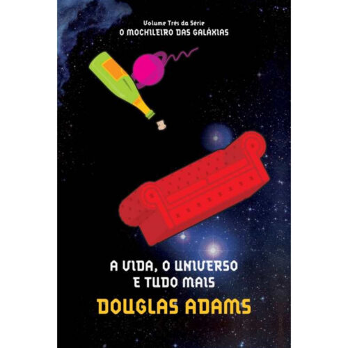 Livro - A Vida universo e tudo Mais Vol. 03 - Douglas Adams (Usado)