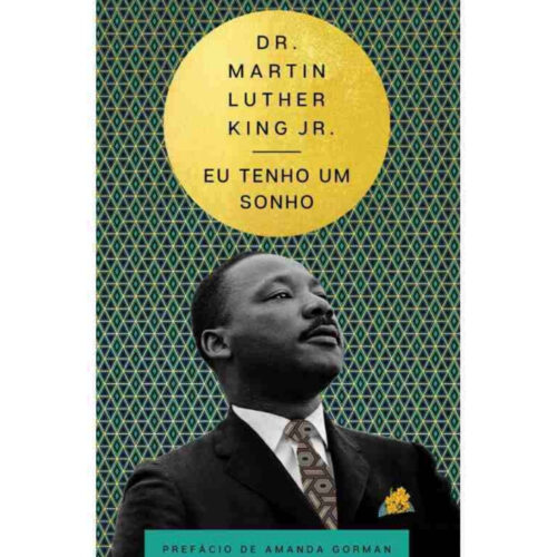 Livro - Eu tenho um Sonho - Martin Luther King Jr. (Seminovo)*