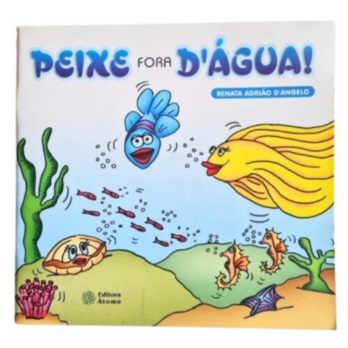 Livro - Peixe Fora D'água - Renata Adrião D'angelo (Usado)