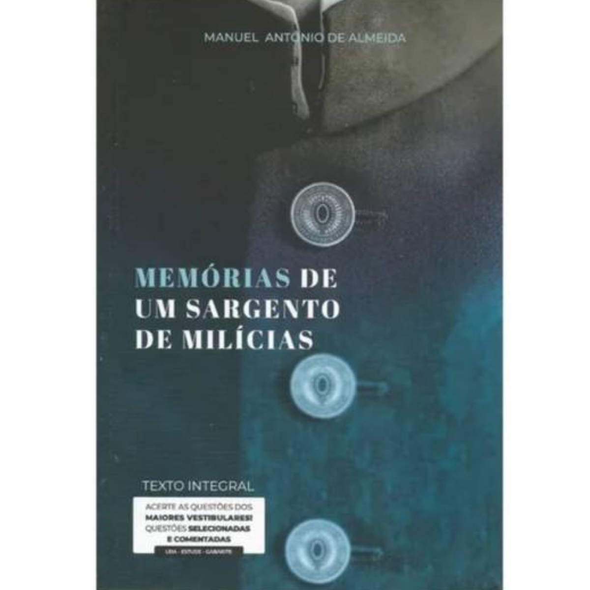 Livro - Memórias de um sargento de milicias - Manuel Antônio de Almeida (Seminovo)*
