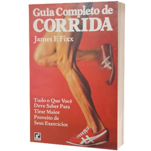Livro - Guia Completo De Corrida - James F. Fixx (Usado)