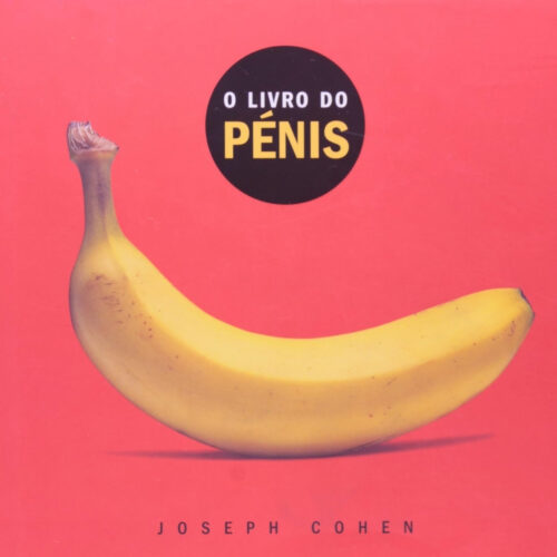 Livro - O Livro do Penis - Joseph Cohen (Usado)