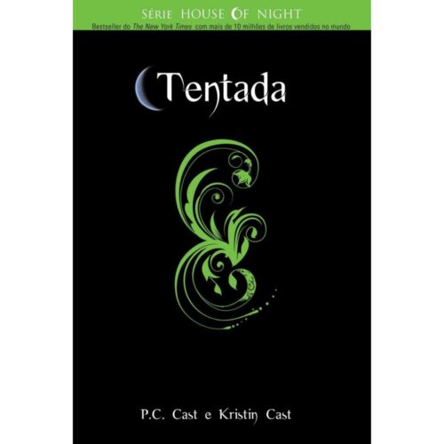 Livro - Tentada - House Of Night Vol. 06 - P. C. Cast (Seminovo)