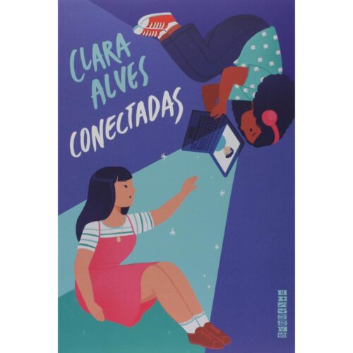Livro - Conectadas - Clara Alves (Usado)