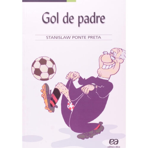 Livro - Gol de Padre - Para Gostar de ler 23 - Stanislaw Ponte Preta (Usado)