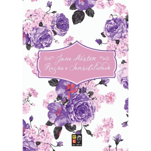 Livro - Razão e Sensibilidade - Jane Austen - Pé da Letra (Seminovo)
