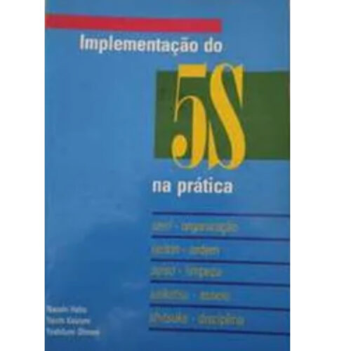 Livro - Implementação do 5s na pratica - Naoshi Habu (Usado)