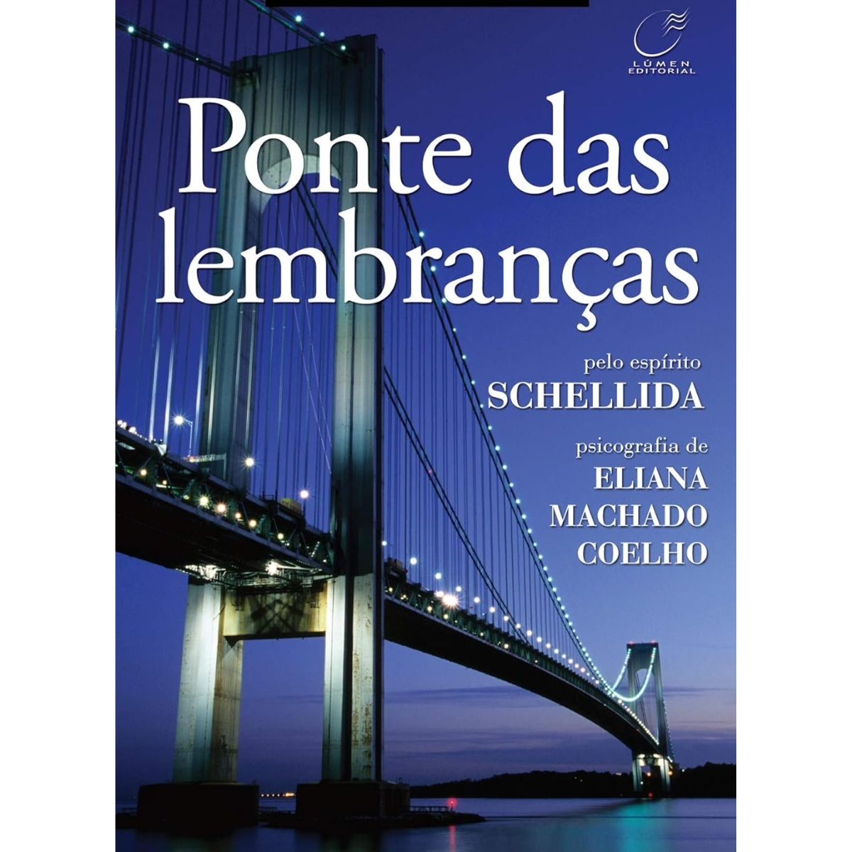 Livro - Ponte das Lembranças - Eliana Machado Coelho (Usado) - Imagem 3