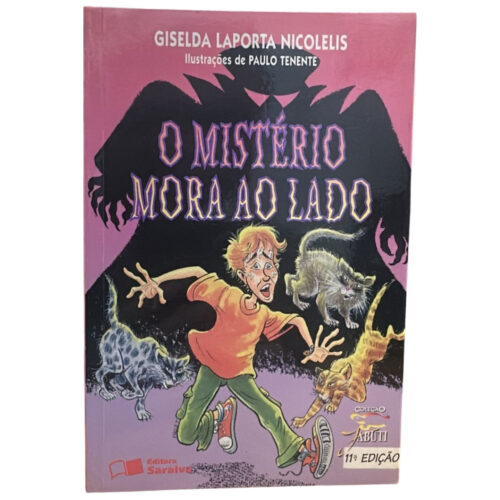Livro - O mistério mora ao lado - Giselda Laporta Nicolelis (Usado)