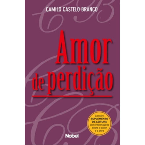 Livro - Amor de perdição - Camilo Castelo Branco (Usado)