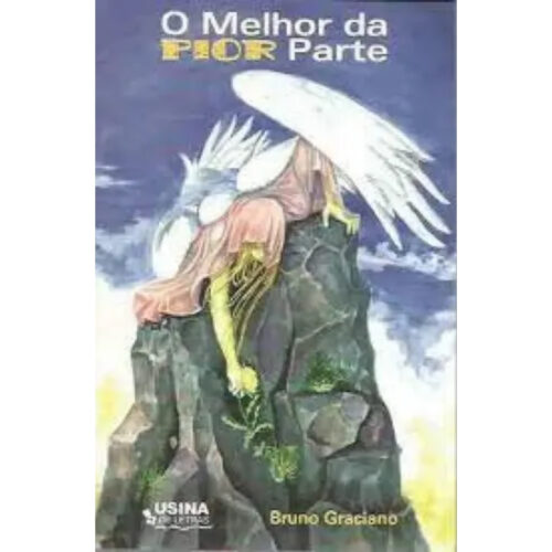 Livro - O Melhor da Pior PArte Bruno Graciano (Usado)