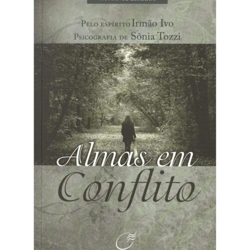 Livro - Almas em Conflito - Sônia Tozzi (Usado)