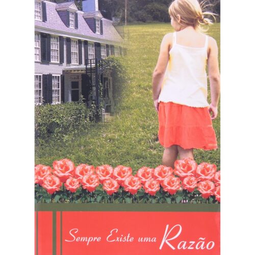 Livro - Sempre Existe uma Razão - Elisa Masselli (Usado)