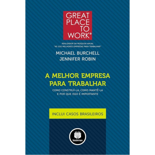 Livro - A melhor empresa para trabalhar - MIcahel Burchell (Seminovo)
