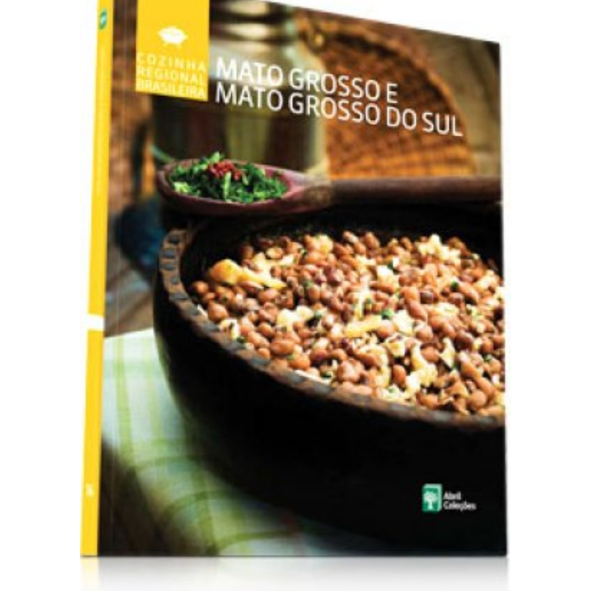 Livro - Mato Grosso e Mato Grosso do Sul - Cozinha Regional Brasileira Vol. 14 - Abril (Seminovo)