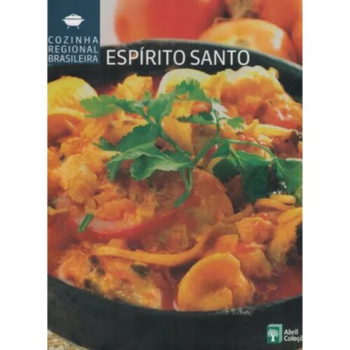 Livro - Espírito Santo - Cozinha Regional Brasileira Vol. 07 - Abril (Seminovo)