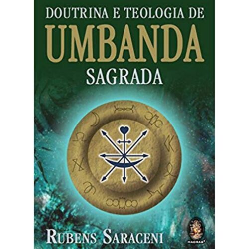 Livro - Doutrina e Teologia de Umbanda Sagrada  - Rubens Saraceni (Seminovo)