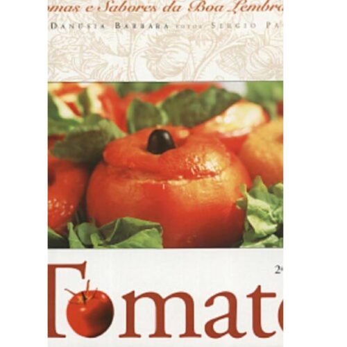 Livro - Tomate - Danusia Barbara (Usado)