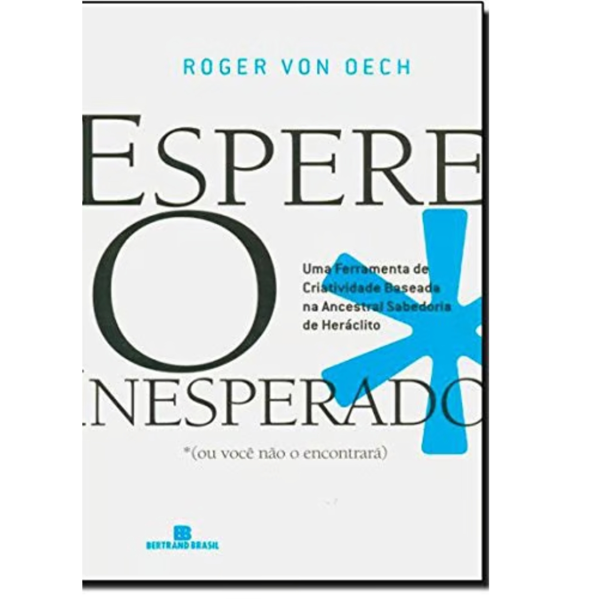 Livro - Espere o inesperado - Roger Von Oech (Usado) - Imagem 3
