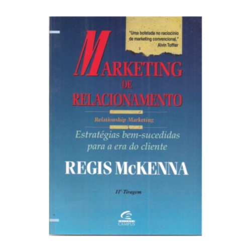 Livro - Marketing de Relacionamento - Regis Mckenna (Usado)