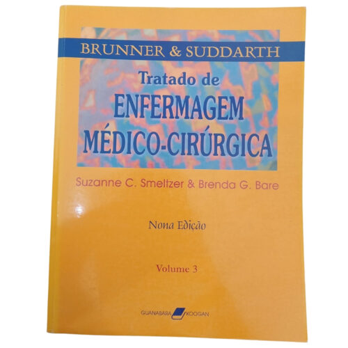 Livro - Tratado de Enfermagem Médico Cirurgica Vol. 03  - Suzanne C. Smeltzer (Usado)