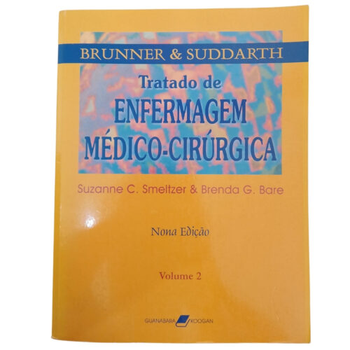 Livro - Tratado de Enfermagem Médico Cirurgica Vol. 02  - Suzanne C. Smeltzer (Usado)