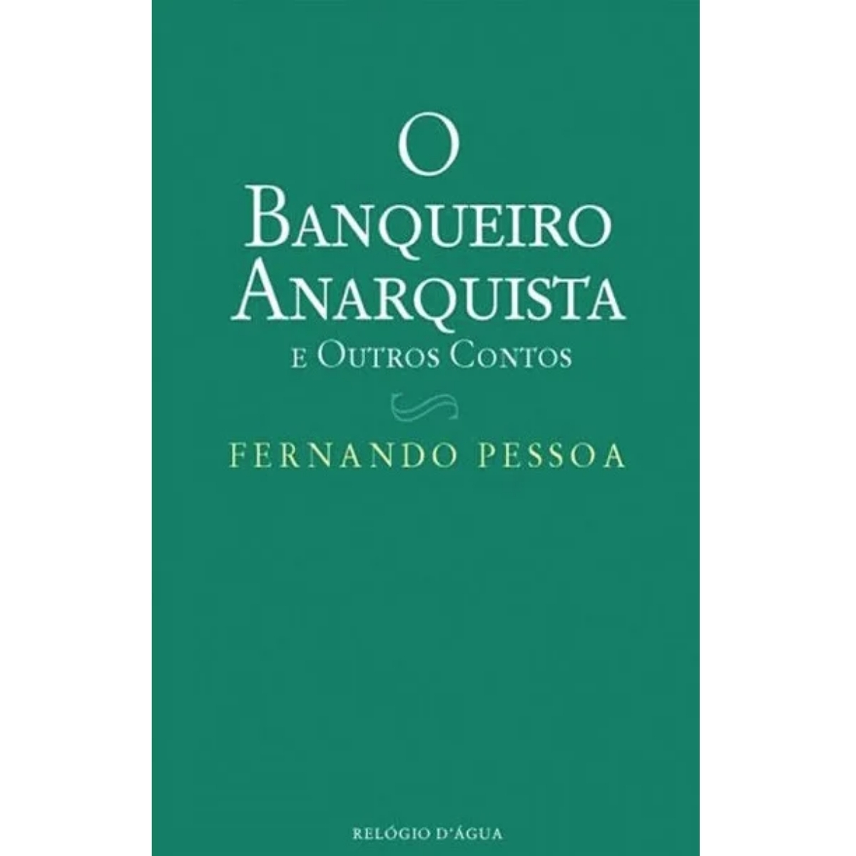 Livro - O Banqueiro anarquista - Fernando Pessoa (Seminovo) - Imagem 3